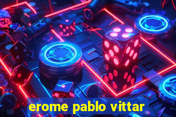 erome pablo vittar